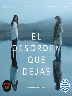 cover image of El desorden que dejas